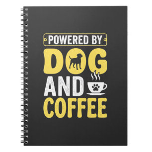 Dog Coffee Lover Powered By Design Notebook