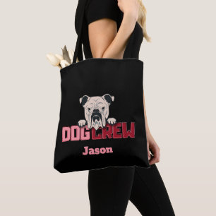 Dog Crew Bulldog Custom Tote Bag