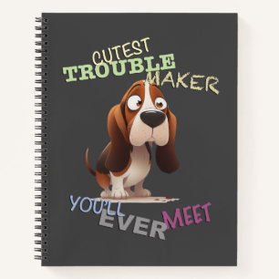 Dog Cuttest Trouble Maker Cute Adorable Funny Notebook