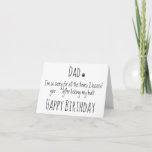 Dog Dad Birthday Funny Dog Humor - Dog Dad Card<br><div class="desc">Funny Happy Birthday for the Dog Dad ! Personalize from the Dog . " Dad - I’m so sorry for all the times I kissed you . . . after licking my butt ! - Happy Birthday " Inside - Happy Birthday Dad can be personalized with your own text ,...</div>