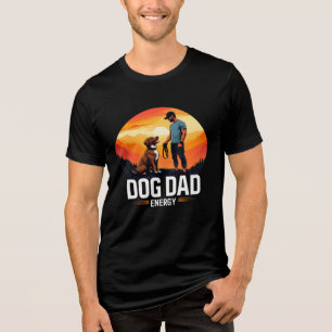 Dog Dad Energy Tri-Blend Shirt