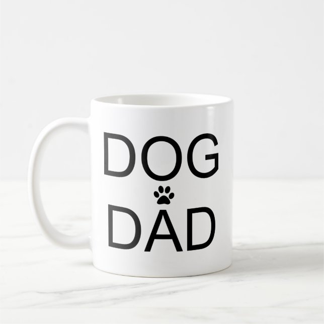 Dog dad funny Pet Lover Gift for Him Coffee Mug (Left)