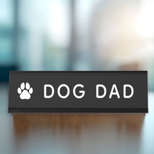 Dog Dad Paw Print Funny Office Desk Name Plate