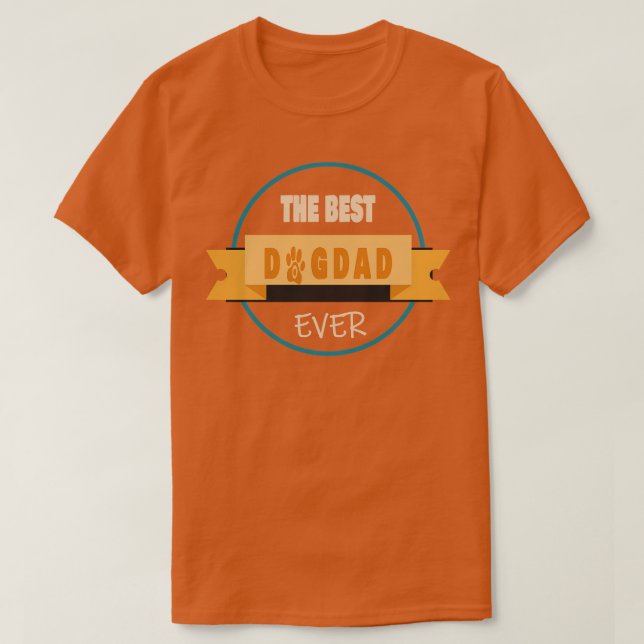Dog Dad  T-Shirt (Design Front)