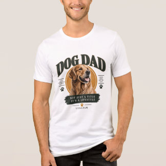 Dog Dad T-Shirt – Not Just a Title, It’s a Lifesty Tri-Blend Shirt