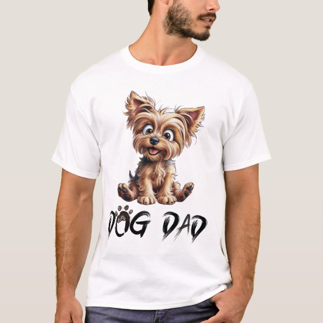 “Dog Dad The Sweetest Guide to Living with a York" T-Shirt (Front)