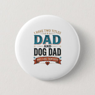 Dog Dad Vintage Engraving T-Shirt Design_1 6 Cm Round Badge