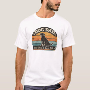 Dog Dad Vintage T-Shirt   Best Friend Best Life 