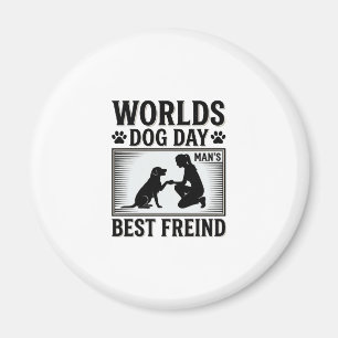 Dog Day Man’s Best Freind Vintage Magnet
