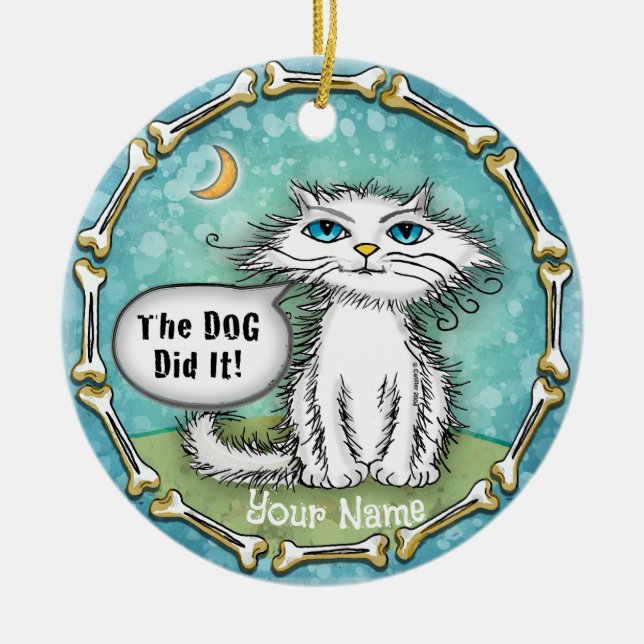 Dog Did It Scraggles Cat  Ceramic Tree Decoration (Front)