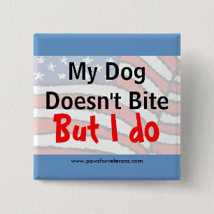 Dog Doesn't Bite Button