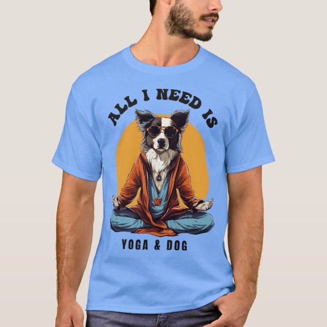 Dog Doing Yoga T-Shirt (Front)
