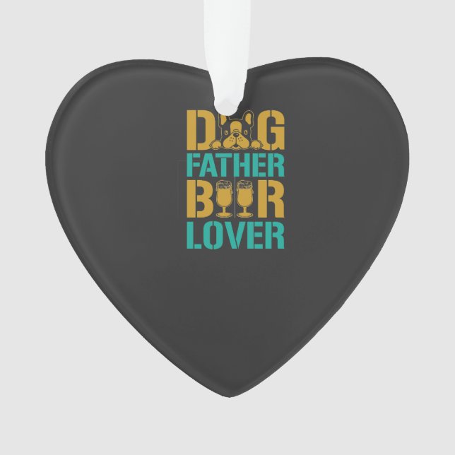 Dog Father Beer Lover Ornament (Front)