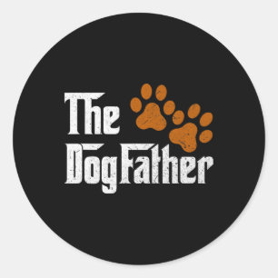 Dog-father Funny Dad Daddy Papa Pops Fathers Day G Classic Round Sticker