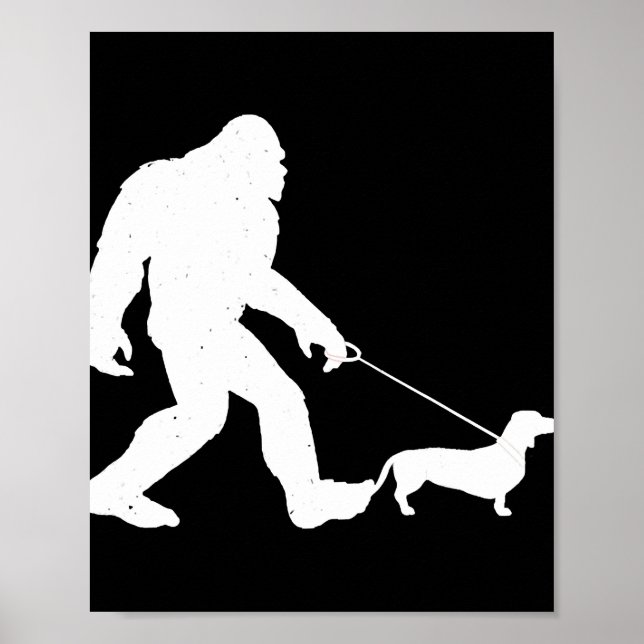 Dog Gift | Bigfoot Walking Dachshund  Funny Wiener Poster (Front)