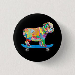 Dog Gift   Colourful Cool Bulldog Puppy Skateboard 3 Cm Round Badge