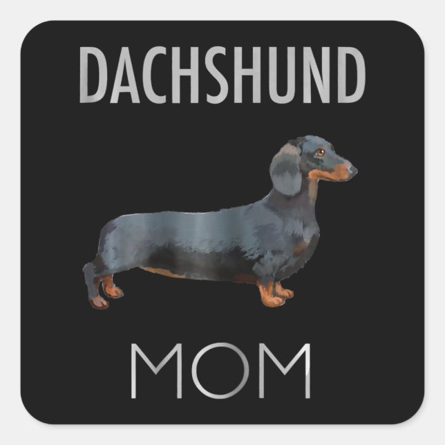 Dog Gift | Dachshund Mum Dog Square Sticker (Front)
