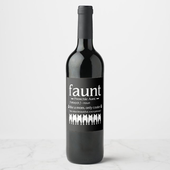 Dog Gift | Frenchie Aunt - Like Mum Only Cooler Wine Label (Front)