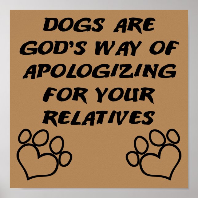 Dog Gift From God Funny Poster Sign (Front)