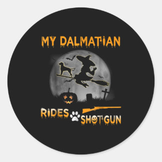 Dog Gift | My Dalmatian Rides Shotgun Classic Round Sticker