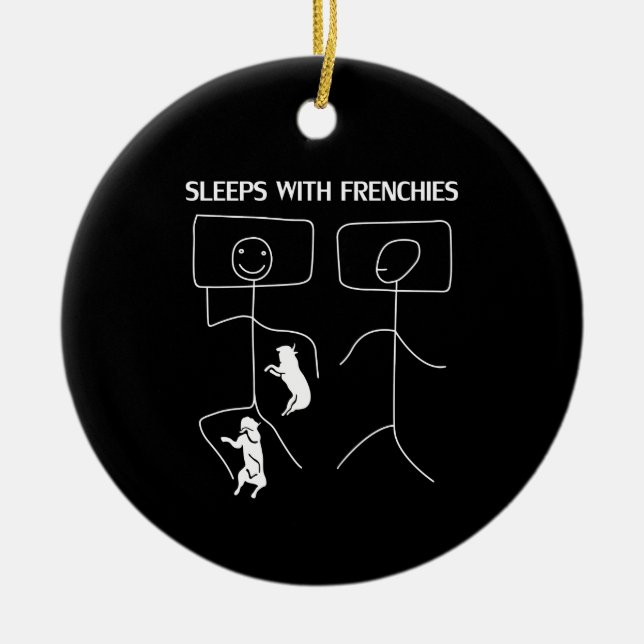 Dog Gift | Sleeps With Frenchies Ceramic Tree Decoration (Front)