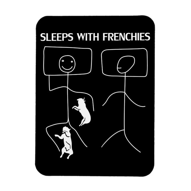 Dog Gift | Sleeps With Frenchies Magnet (Vertical)