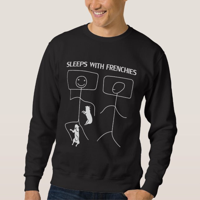 Dog Gift | Sleeps With Frenchies Sweatshirt (Front)
