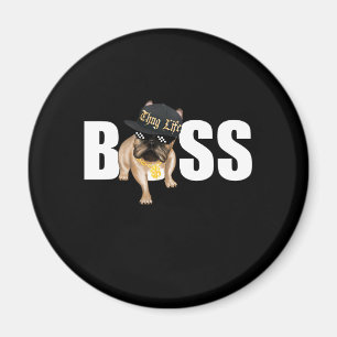 Dog Gift Thug Life French Bulldog Magnet