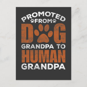 Dog Grandfather Promotion Dad Human Granddad Postcard
