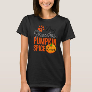 Dog Grandma Pumpkin Spice  Cute Fall Women T-Shirt
