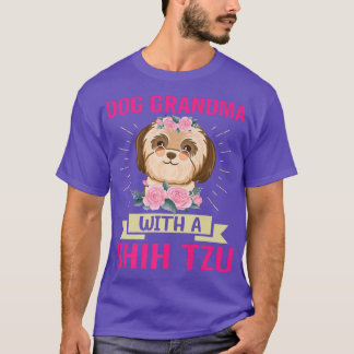 Dog Grandma With Shih Tzu Funny Dog Owner Lover Gr T-Shirt