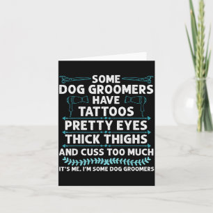 Dog Groomer Art For Men Women Pet Groomer Dog Groo Card