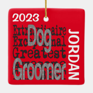 Dog Groomer Extraordinaire CUSTOM Ceramic Ornament