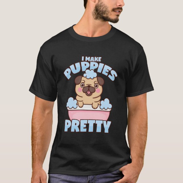 Dog Groomer Pug Dog Puppy Bathtub Dog Salon T-Shirt (Front)