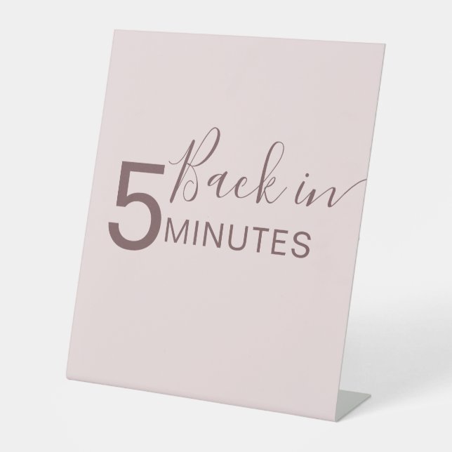 Dog Grooming Sign Back in 5 minutes (Front)