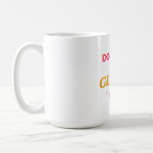 Dog Hair Is My Glitter – Funny Dog Lover Saying Coffee Mug