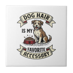 Dog Hair Shirt Vintage Engraving Funny Dog Lover D Tile