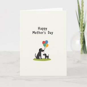 Dog Happy Mothers Day Balloons Card