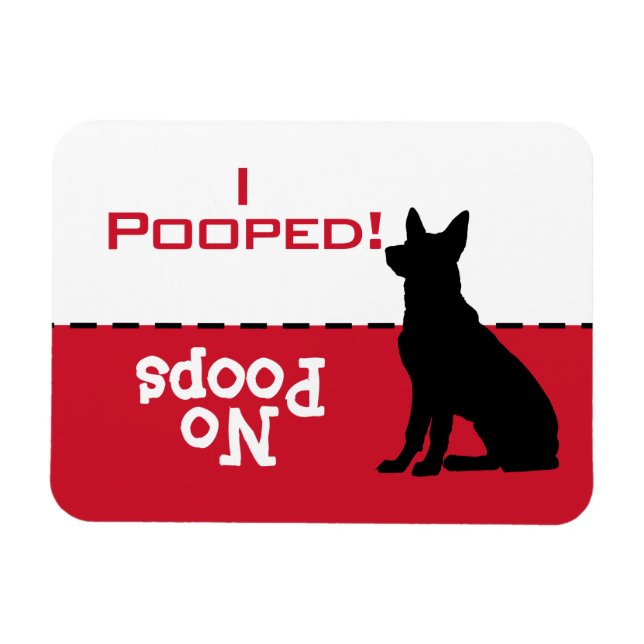 Dog Has To Go Potty Poop Magnet, German Shepherd Magnet (Horizontal)