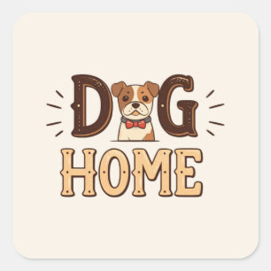 Dog Home in Text Style Sticker 