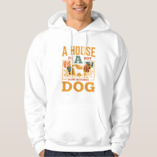 Dog Home Vintage House Hoodie
