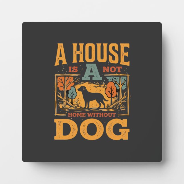 Dog Home Vintage House Plaque (Front)