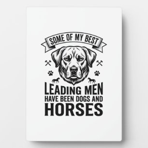 Dog Horse Lover Vintage Leading Men Design_1 Plaque