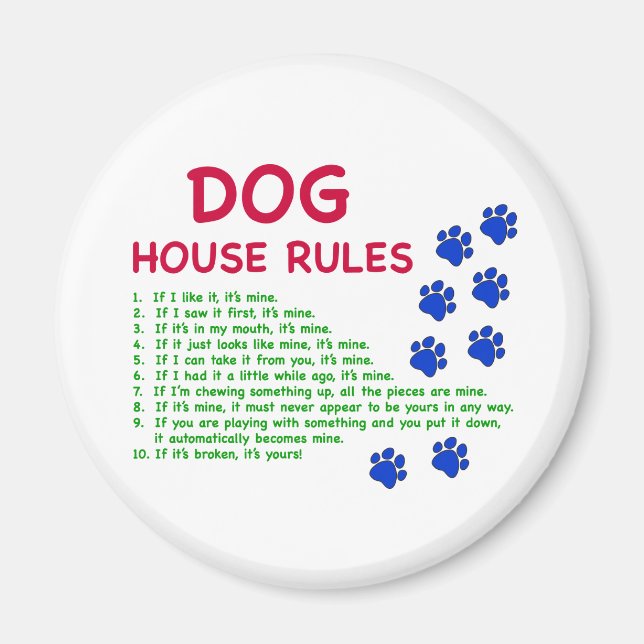 Dog house rules - rules to live by magnet (Front)