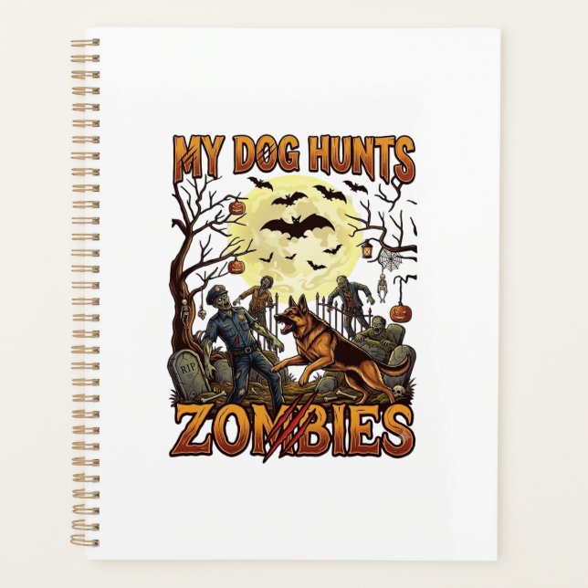 Dog Hunts Zombies Halloween German Shepherd Moon_1 Planner (Front)