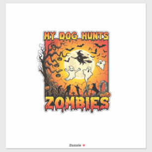 Dog Hunts Zombies Halloween Ghosts Witch Moon