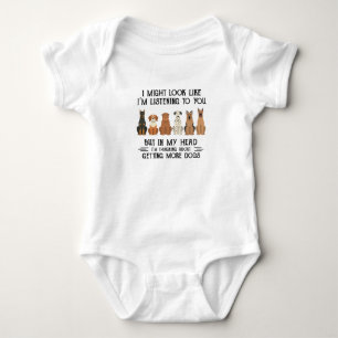 Dog I Might Look Like I'm Listening To You Funny Baby Bodysuit