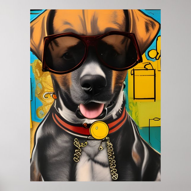 Dog in Sunglasses Poster (Front)