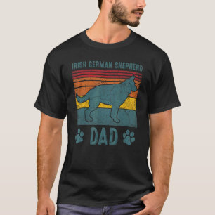 Dog Irish German Shepherd Dad T-Shirt