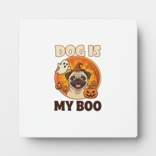 Dog Is Boo Pug Halloween Ghost Pumpkin Plaque